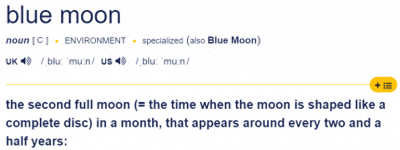 ​blue是“蓝色”，moon是“月亮”，那么blue moon什么意思？